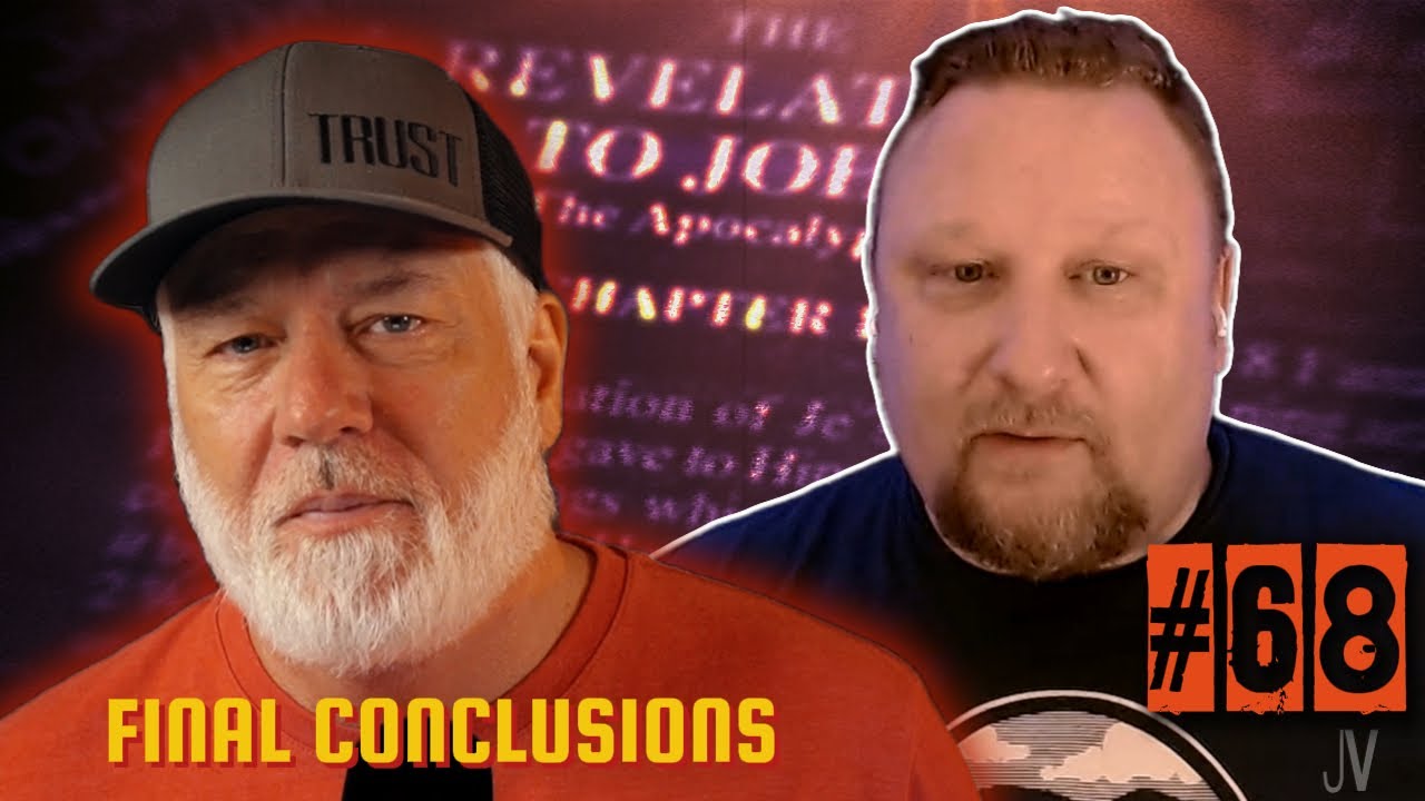 The Grace and Covenant of Revelation: Final Conclusions | Ep.68
