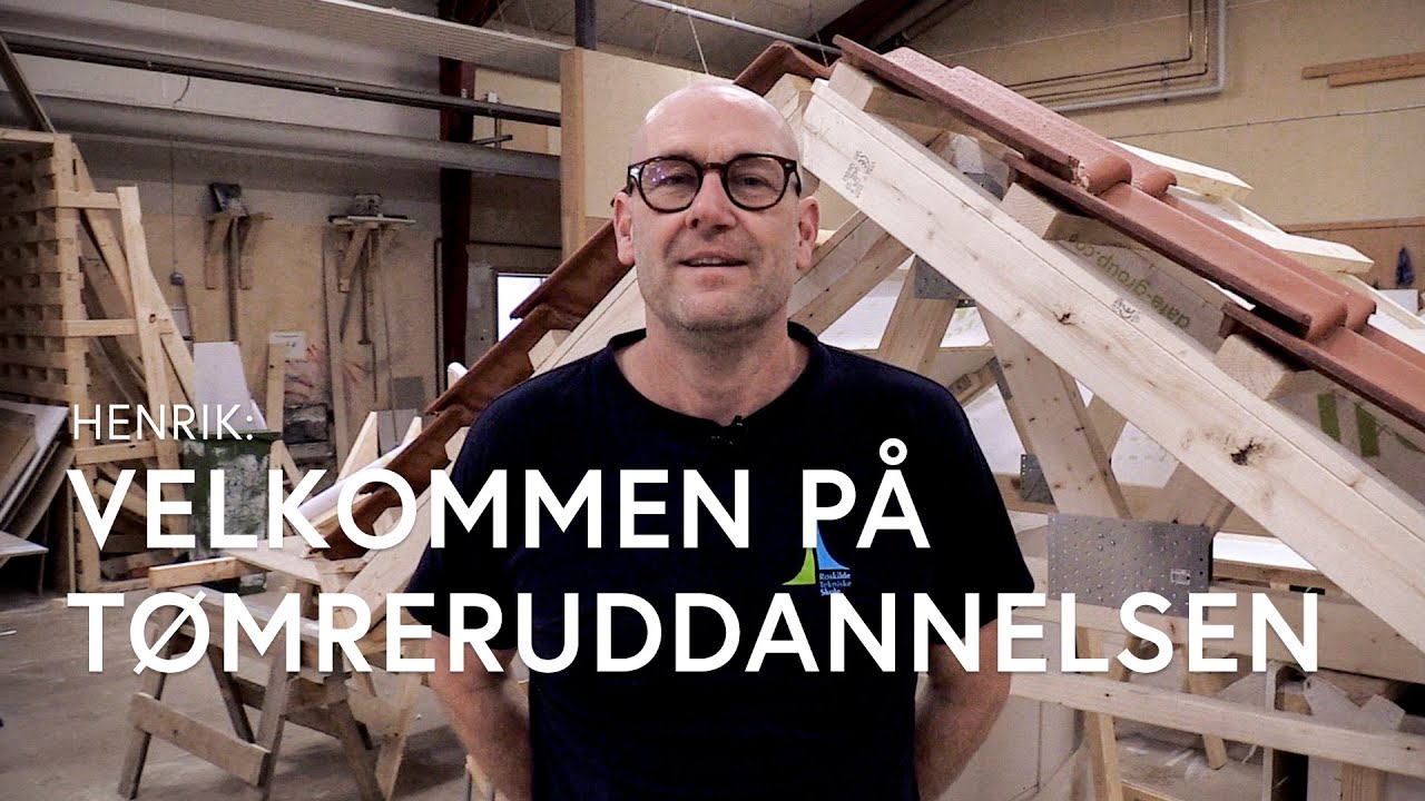 Velkommen på tømreruddannelsen