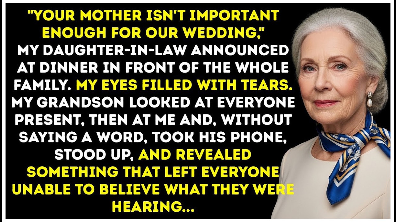 My Daughter-In-Law Said Your Mom Isn't Important Enough For Our Wedding! And My Grandson...