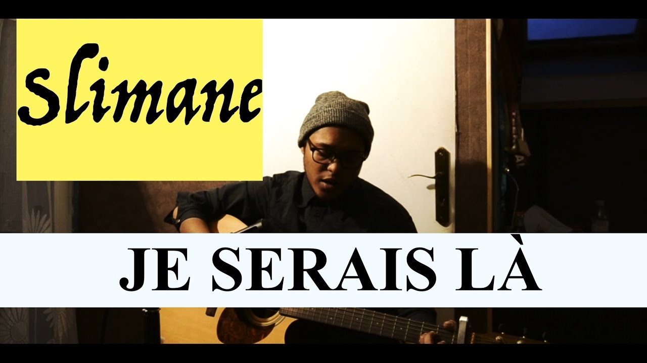 SLIMANE - Je serai là - COVER