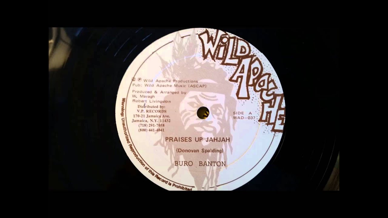 Burro Banton - Praise Up Jah Jah - Wild Apache 12