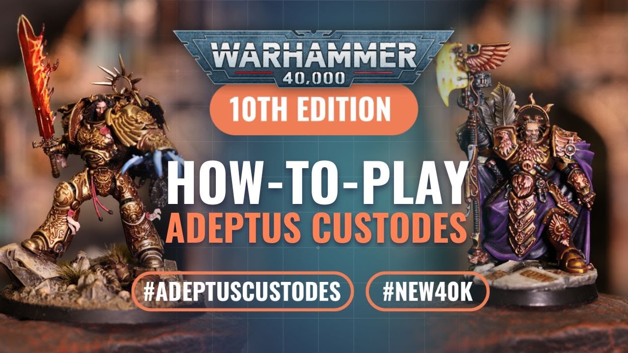 How to Play Index Adeptus Custodes in Warhammer 40K 10th Edition