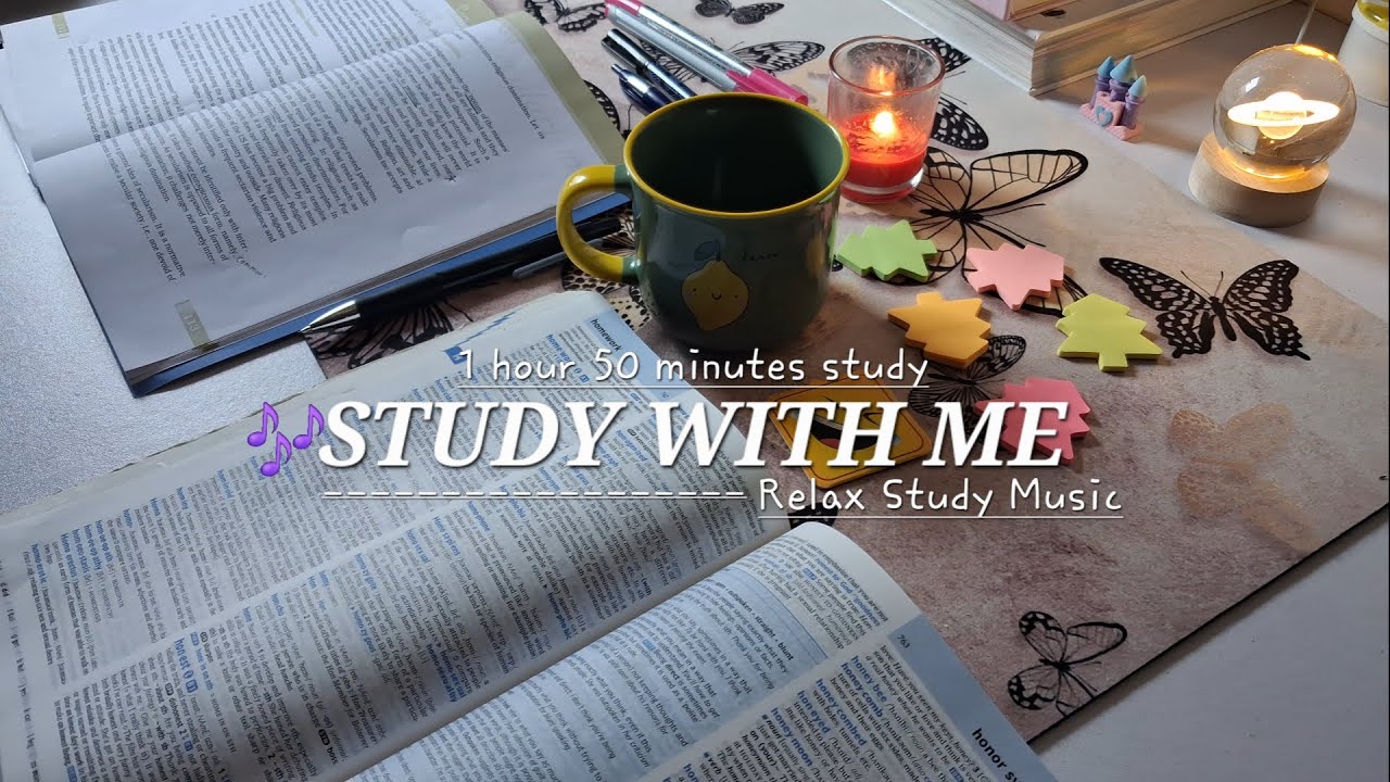 STUDY WITH ME | Relax Study Music | 1 Hour & 50 Minutes Timer | Reading A BooK at Cozy Study Table 📝