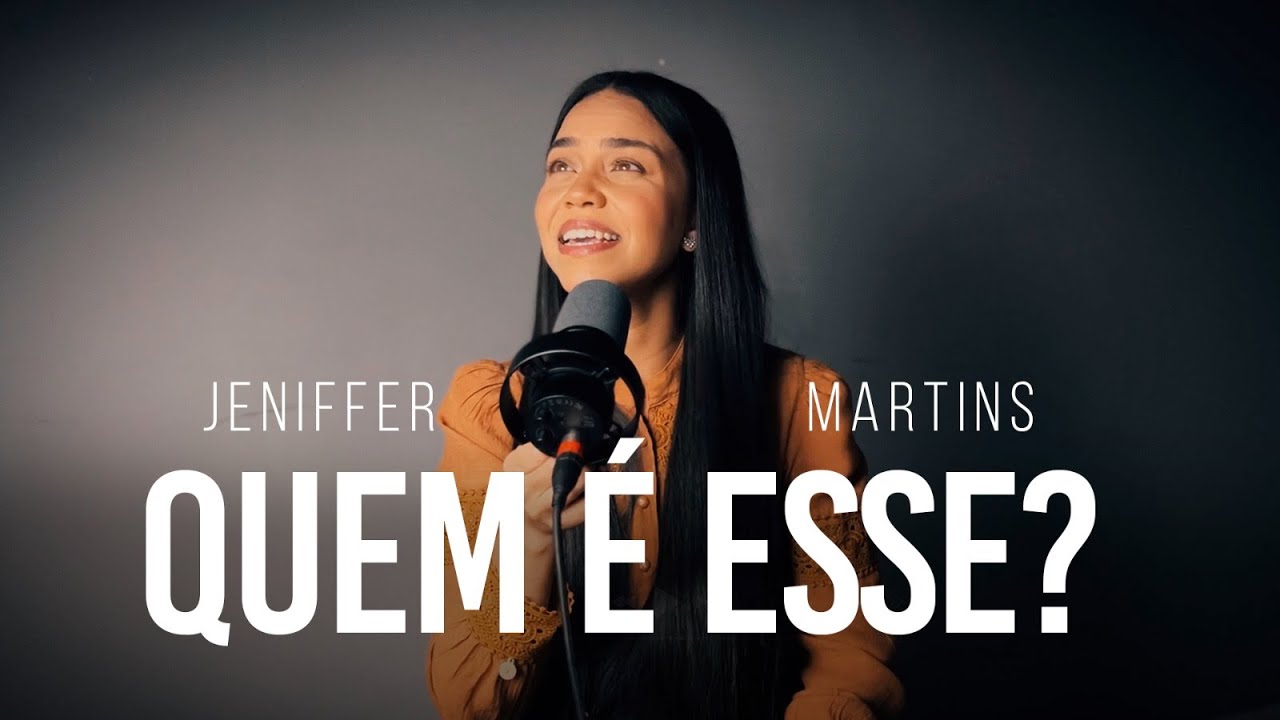 JENIFFER MARTINS - QUEM É ESSE? (COVER Julliany Souza)