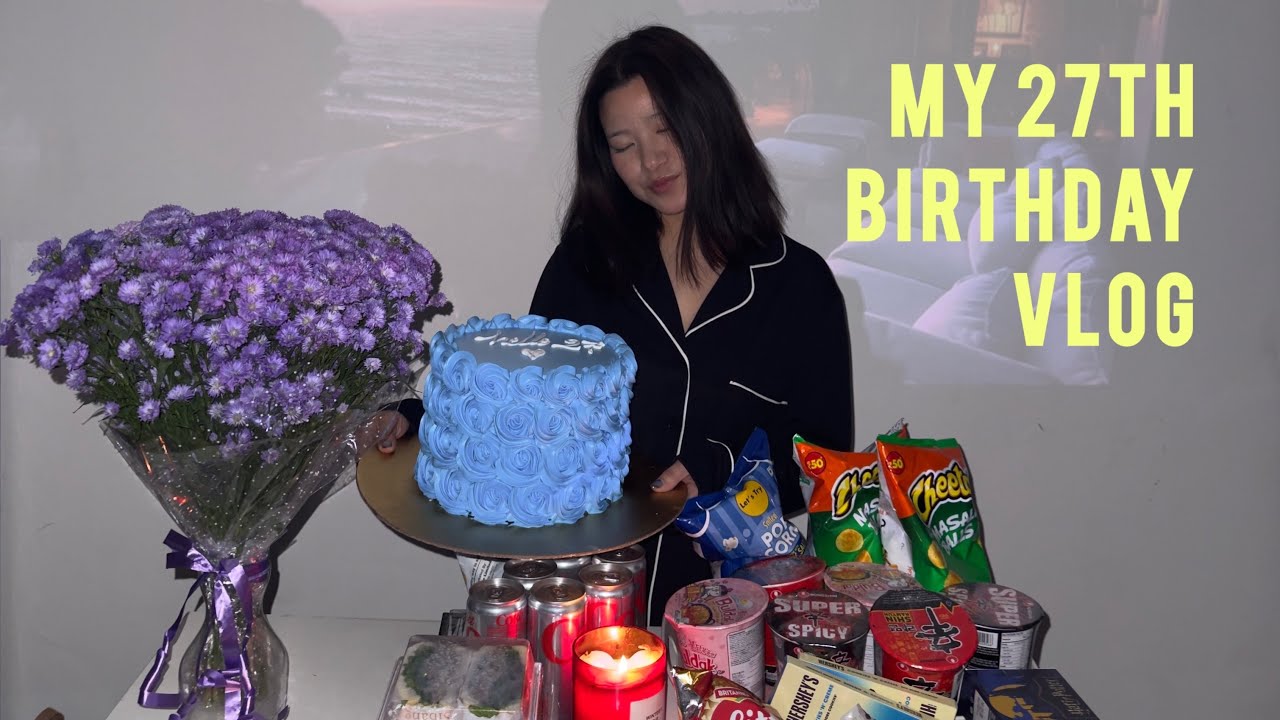 My 27th Birthday Vlog🎂