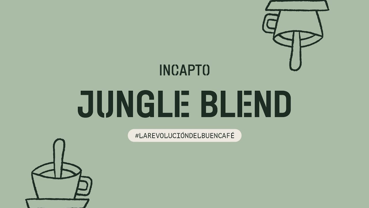 JUNGLE BLEND, uno de nuestros cafés de origen en Incapto