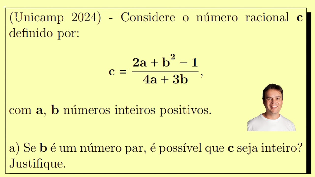 Unicamp 2024 - &Aacute;lgebra / N&uacute;meros inteiros, naturais e racionais. / N&uacute;meros pares e &iacute;mpares.