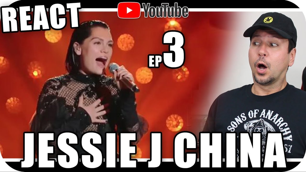 JESSIE J - SINGER - A SAGA NA CHINA 3 Marcio Guerra Reagindo React Pop Dance Live Music