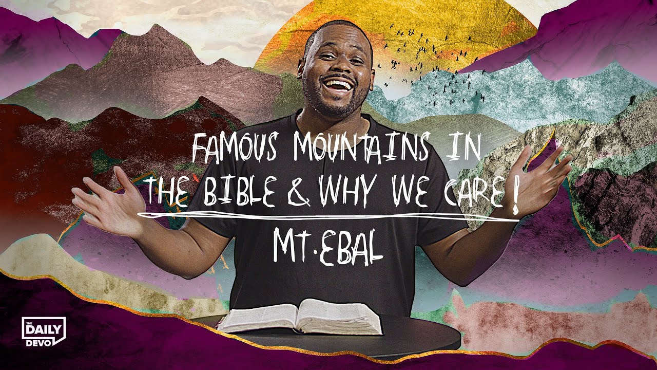 Mount Ebal | Daily Devo Bible Study