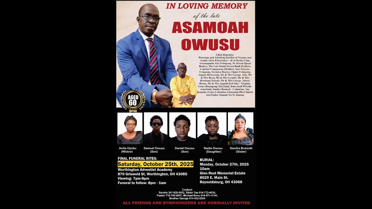 FUNERAL AND MEMORIAL SERVICE OF LATE MR OWUSU ASAMOAH, 10/25/25
