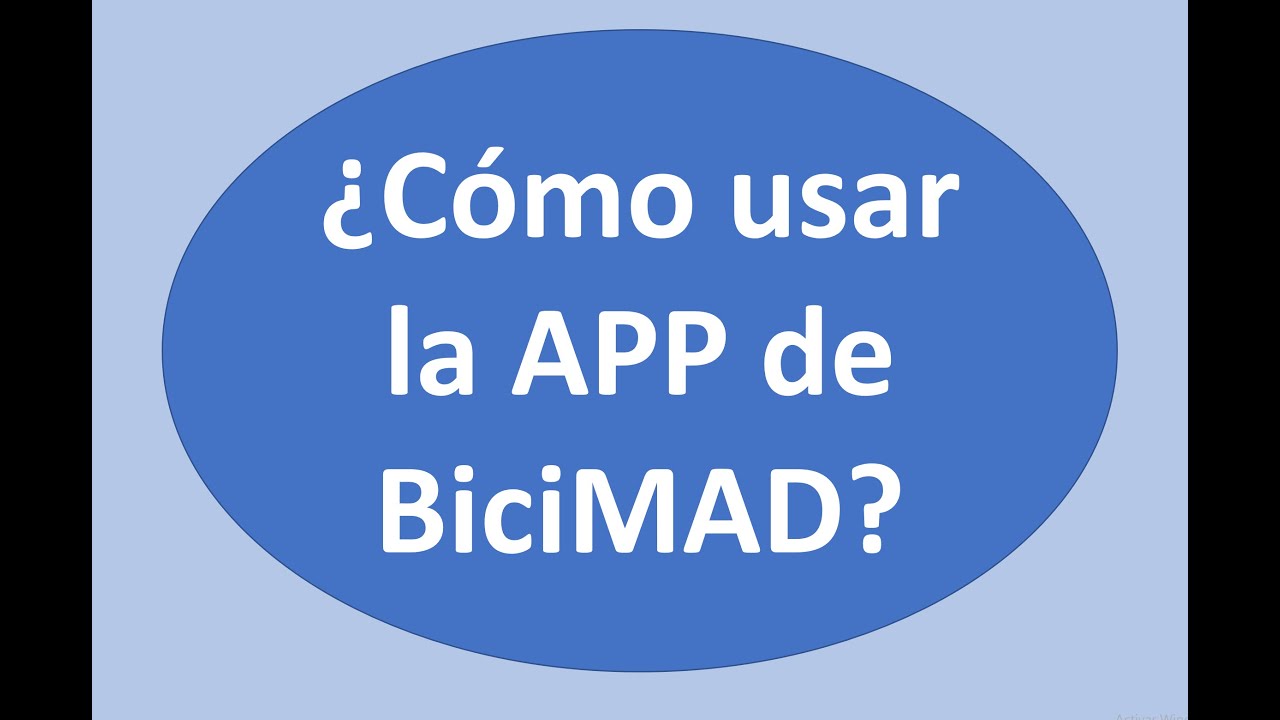 Bicimad 11. ¿Cómo Usar la Aplicación de Bicimad? | La Aplicación de Bicimad Paso a Paso