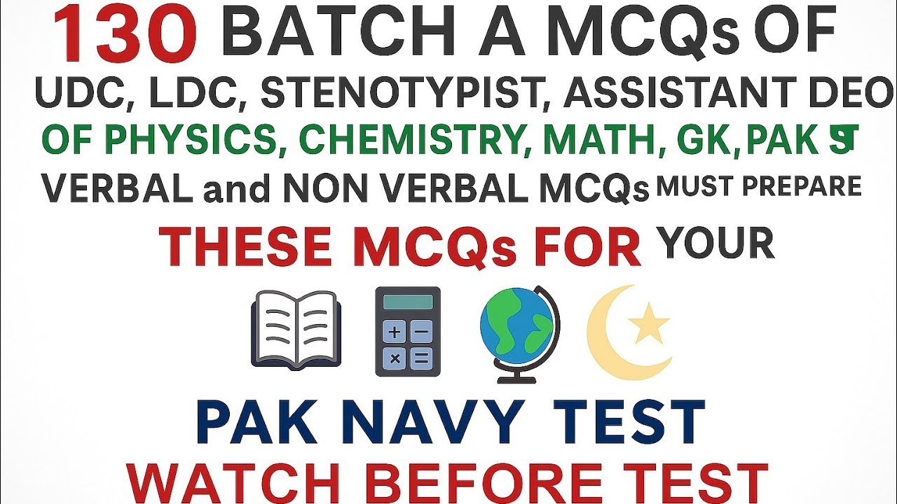 100+ MostRepeated MCQs with Answersfor Pak Navy Batch A 2026 | UDC, LDC, Assistant, Test Preparation