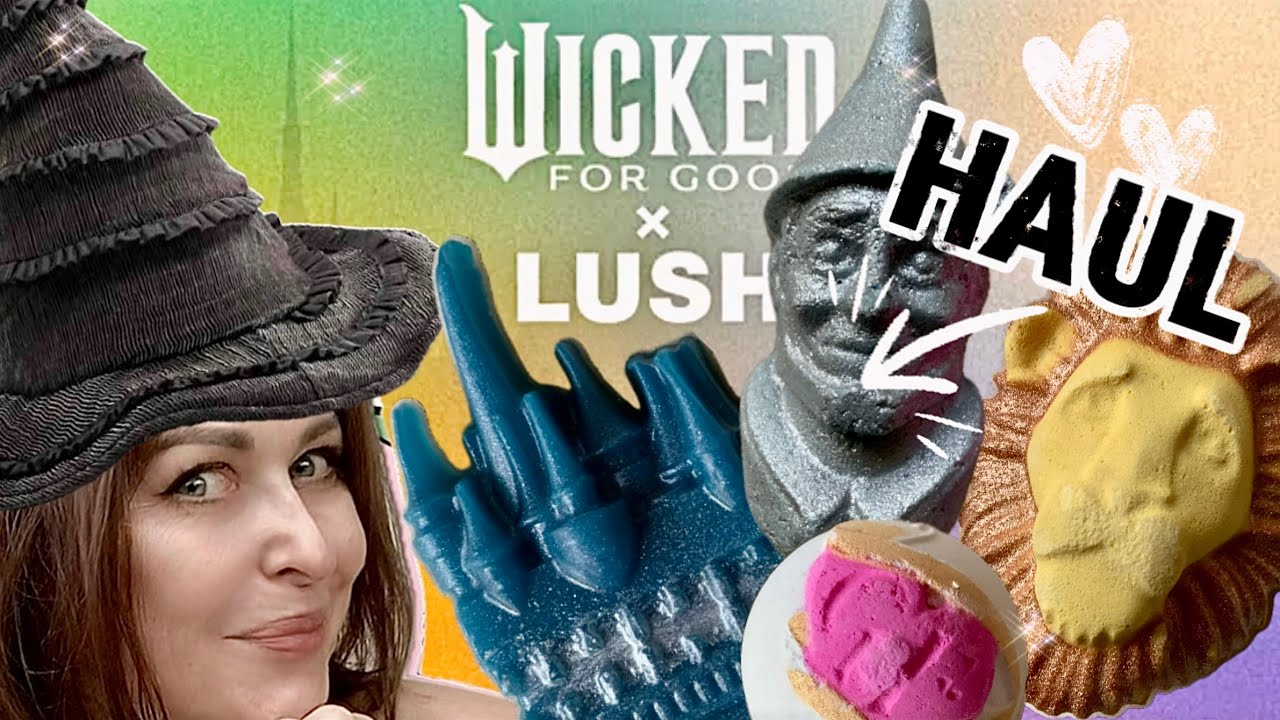 Wicked For good x Lush HAUL 😱
