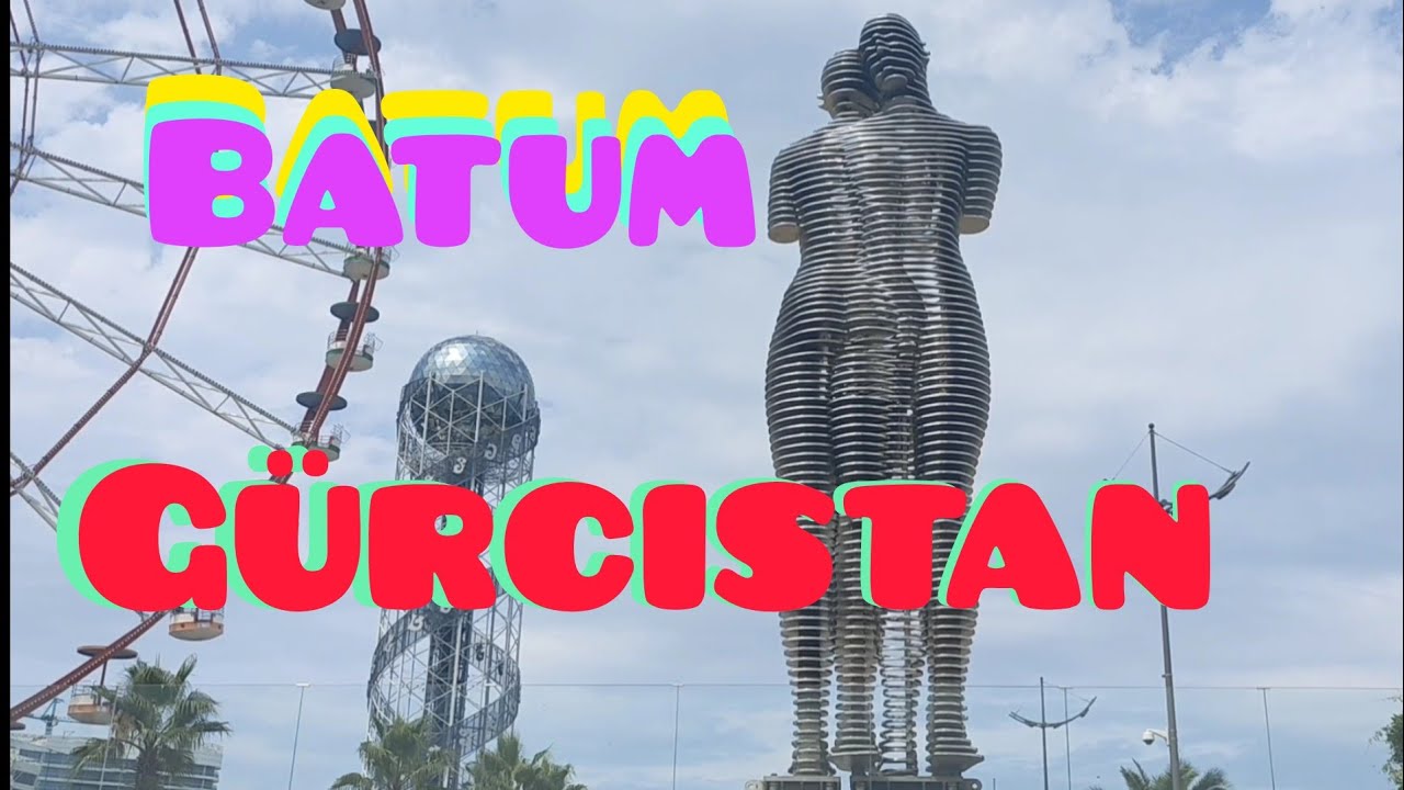Acara Özerk Cumhuriyeti-Batum-Gürcistan