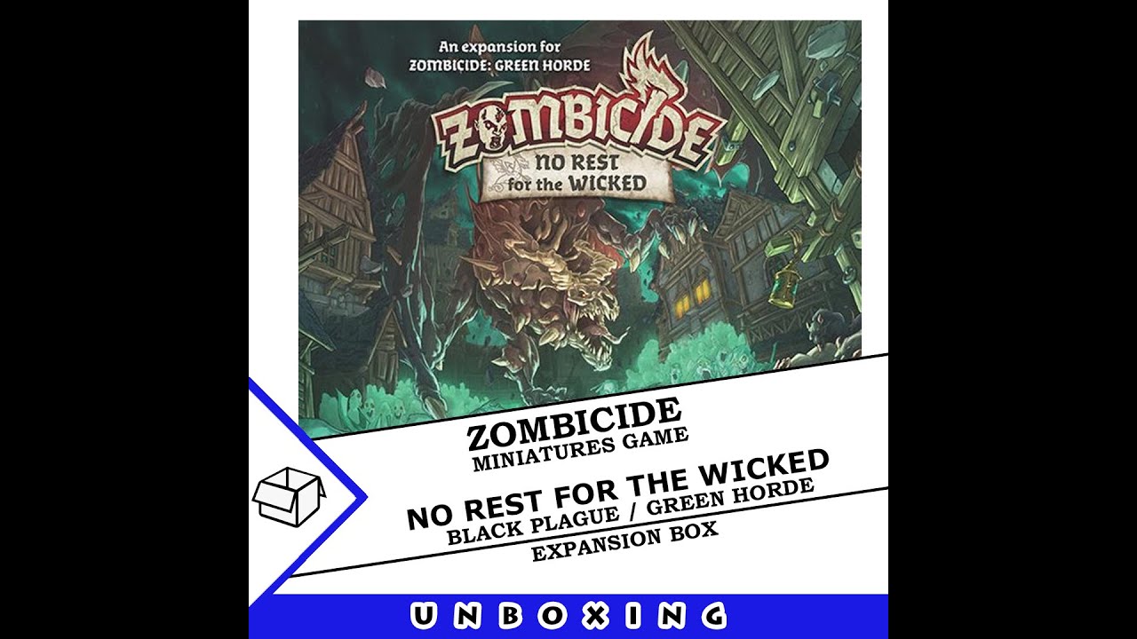 Zombicide: Black Plague/Green Horde - No Rest For The Wicked