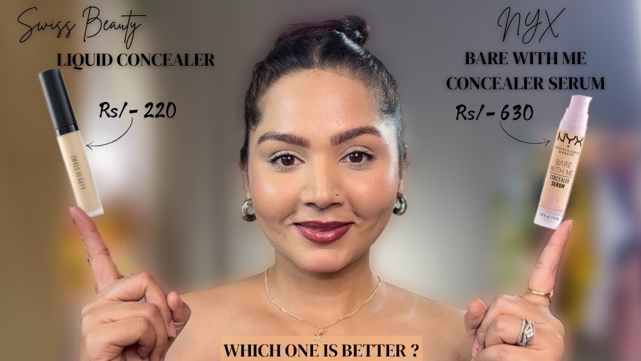 NYX Bare With Me Concealer Serum Vs Swiss Beauty Liquid Concealer / #honestreview #nyxcosmetics