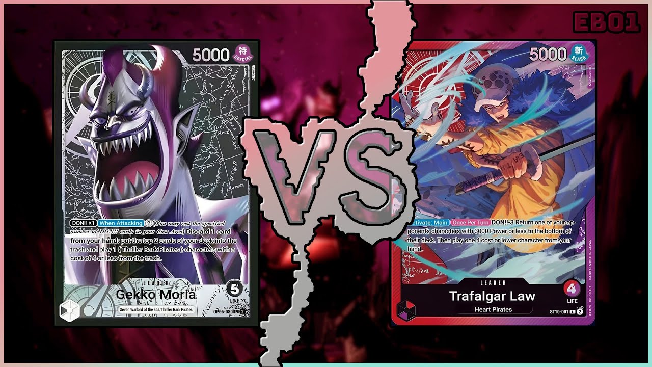 Gecko Moria VS RP Law || EB01 Meta