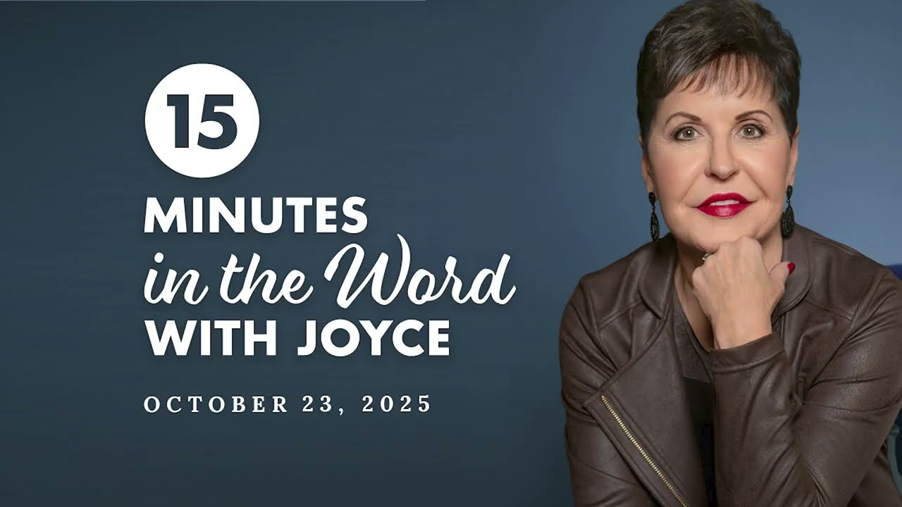 What’s Been on Your Mind Lately? | 15 Minutes in the Word with Joyce Meyer