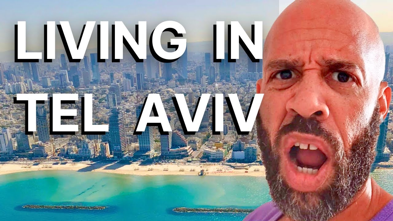 Living in Tel Aviv Israel - HD - UPDATED