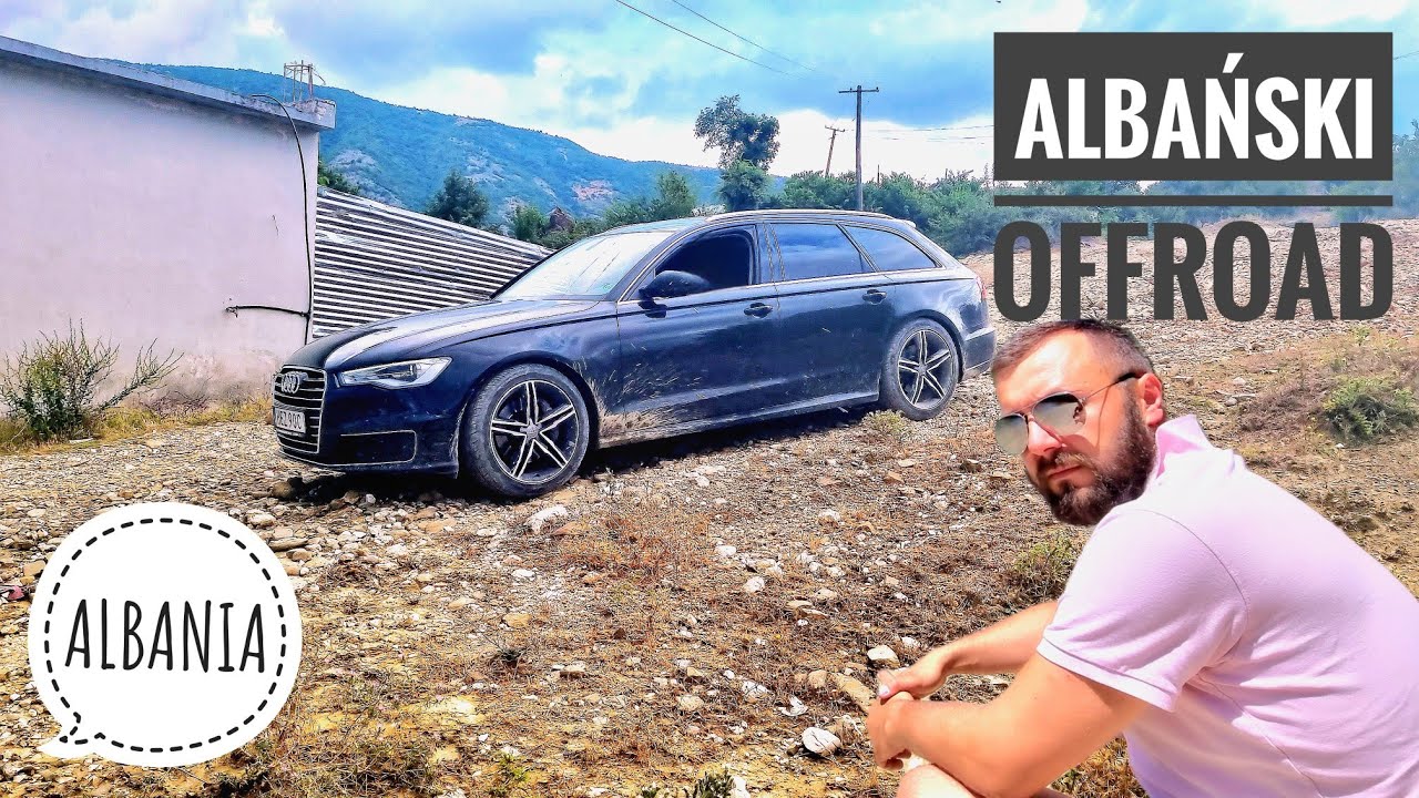ALBANIA -  albański offroad | Zgubiliśmy się w górach | Gorące źródła Bënjë | Përmet