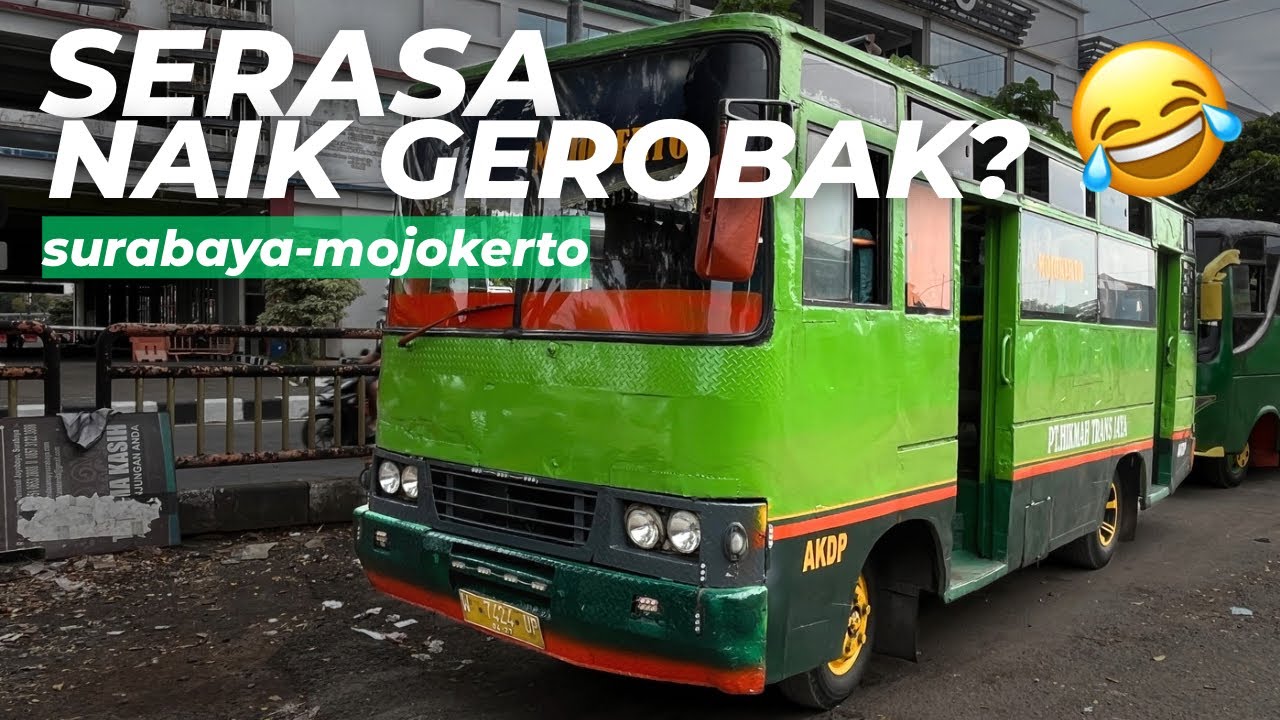 Pernah Merajai Trayek Surabaya - Mojokerto: BUS IJO Riwayatmu Kini
