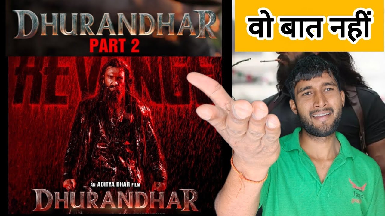 Dhurandhar 2 Teaser Review | Kallua_Movie_Review
