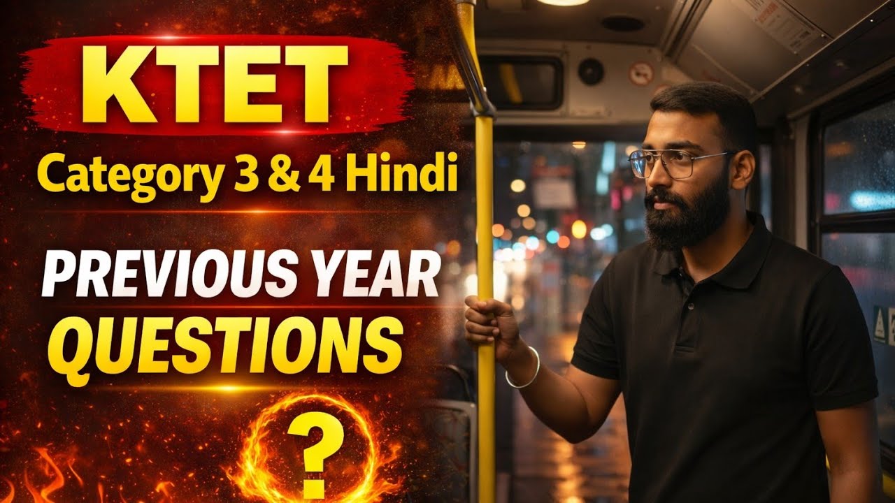 KTET Category 3 & 4 Hindi Previous Year Questions | Sure Questions for 2026 Exam 🔥 | KTET 2026 