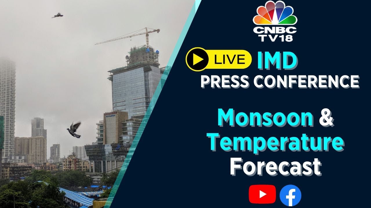 LIVE: IMD Press Conference | IMD's Press Briefing On Monsoon & Temperature Forecast 2023