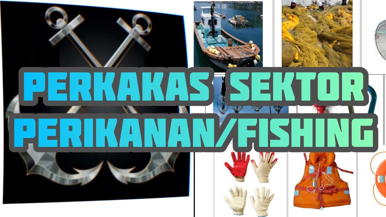 NAMA-NAMA ALAT PERIKANAN/FISHING (어업 명칭)