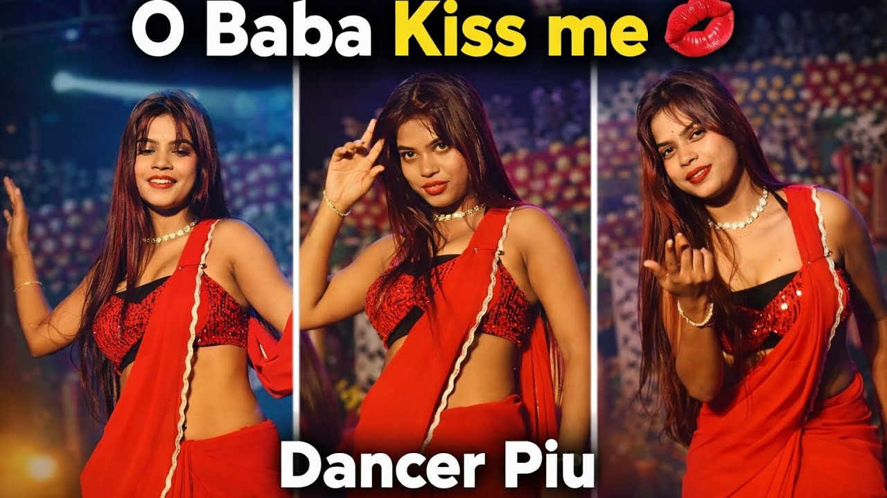 RD HUNGAMA 💃 4K Video 💃 O Baba Kiss me 💋 Dancer Piu 💃 