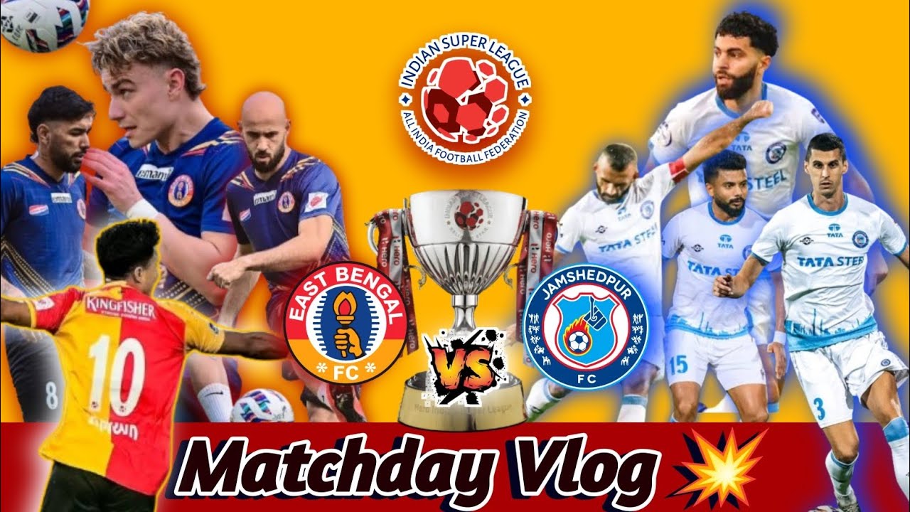 East Bengal FC Vs Jamshedpur FC | Indian Super League 2025 - 26 | today match highlights 🔥