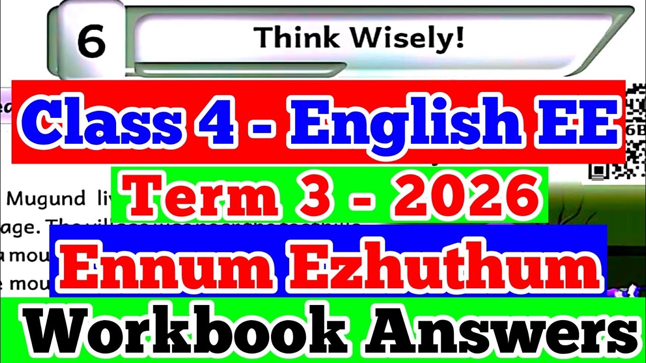 EE 4th standard English Term-3 workbook answers unit-6 Think wisely Ennum Ezhuthum workbook answers