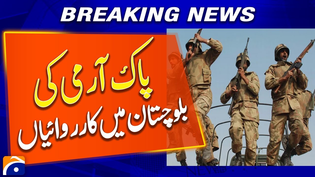 ISPR: Two Separate Operations Conducted in Balochistan on January 29 - Breaking News