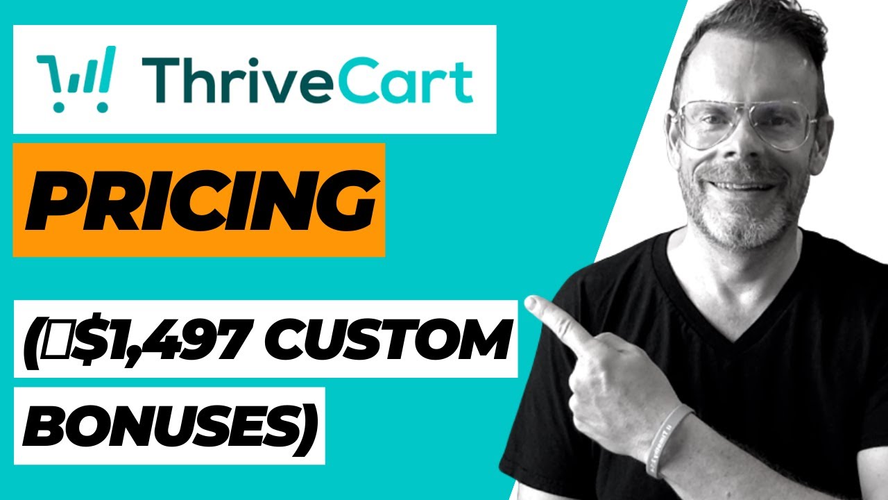 ThriveCart Pricing 2025 🔥PLUS My $1,497 Custom BONUSES! by John Wilson