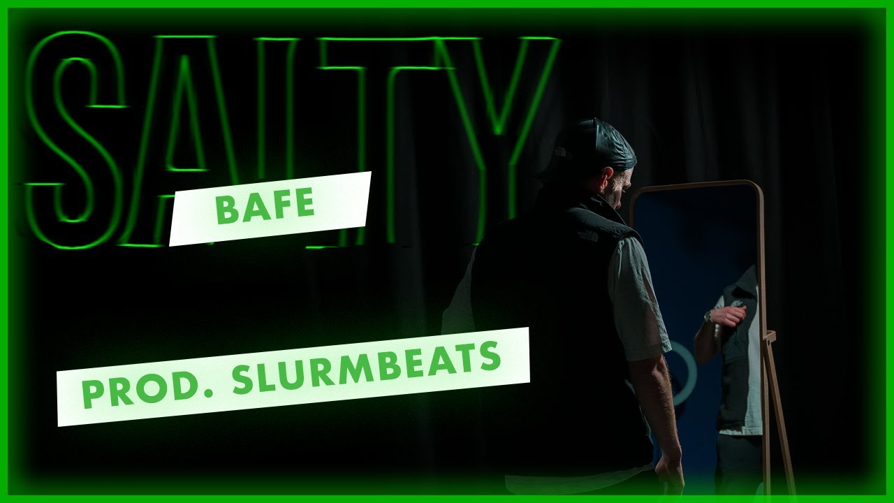 Bafe - Salty (Official Video) prod. Slurmbeats