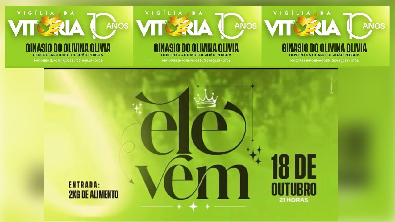 VIGÍLIA DA VITORIA - 18/10/2025