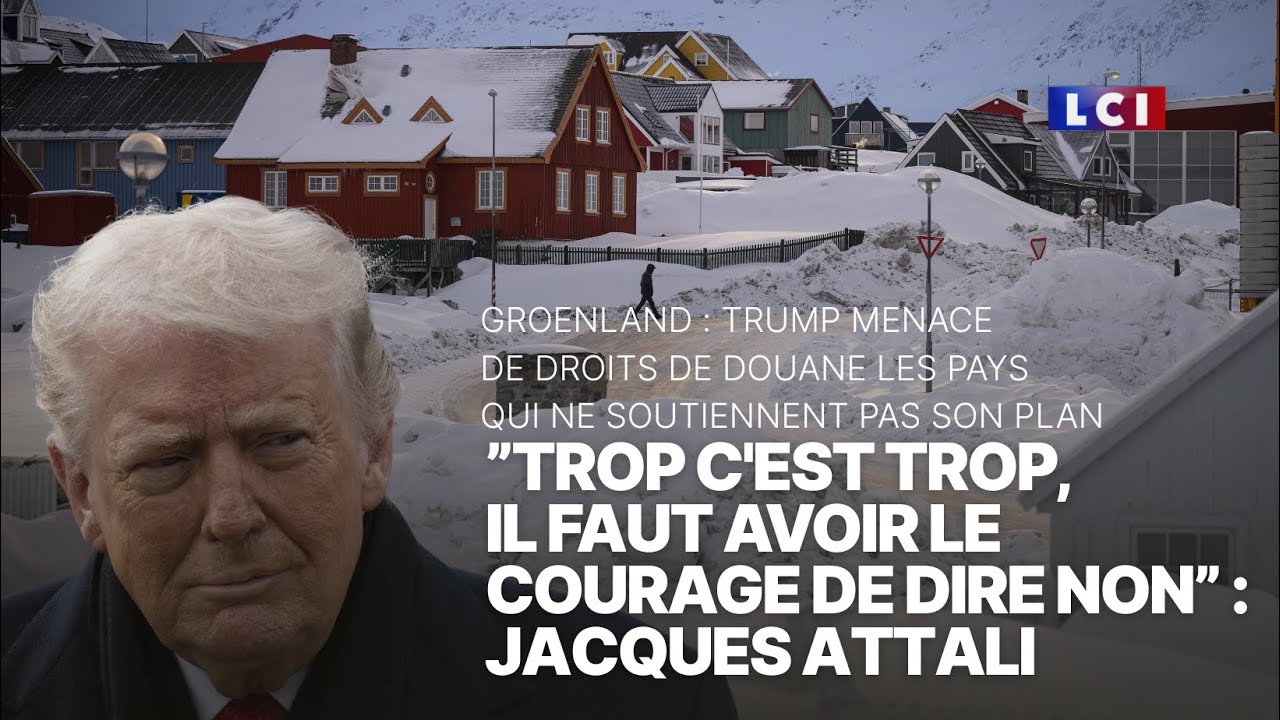 Groenland - "Trop c'est trop" : Jacques Attali｜LCI