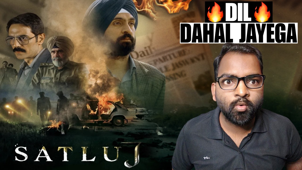 Satluj Movie Review | Filmi Max Review