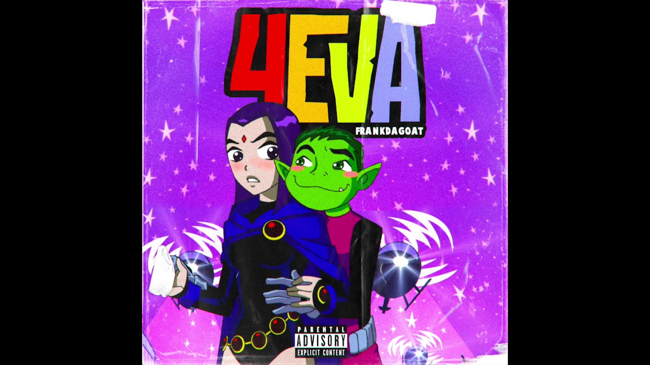 FRANKDAGOAT - 4EVA