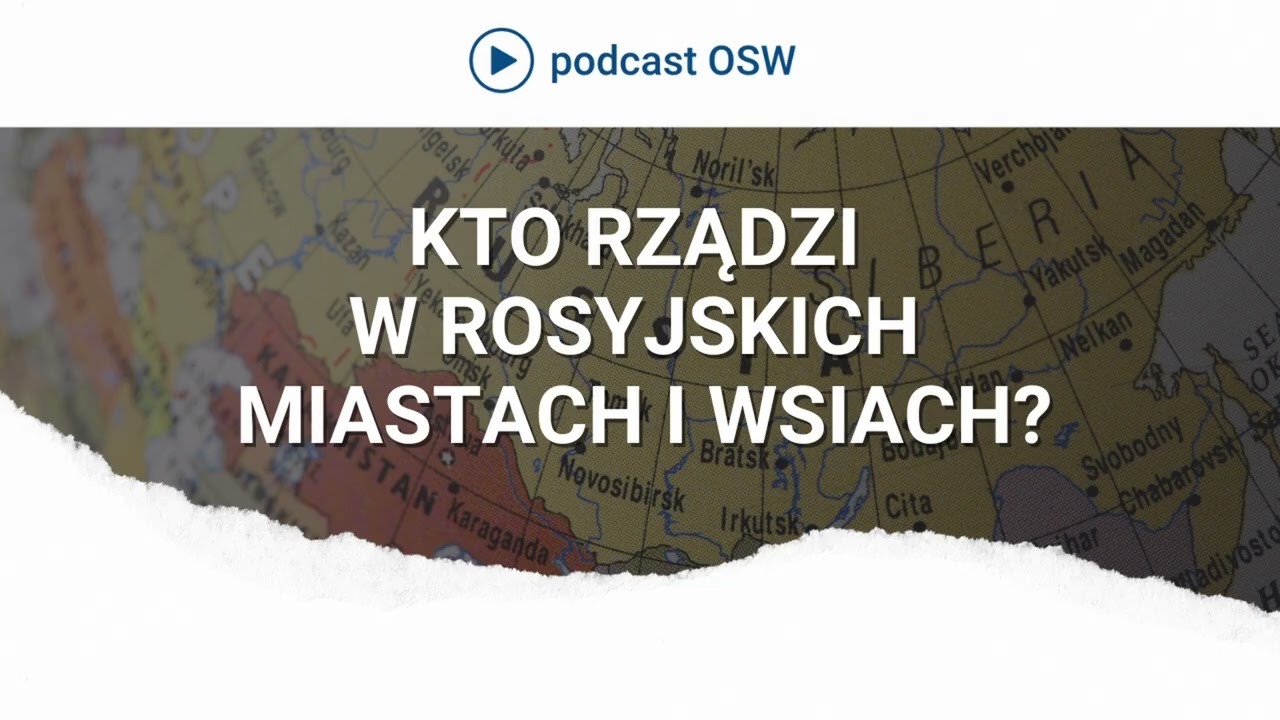 Sytuacja w rosyjskim samorządzie. Rosja z perspektywy małych miast, miasteczek i wsi.