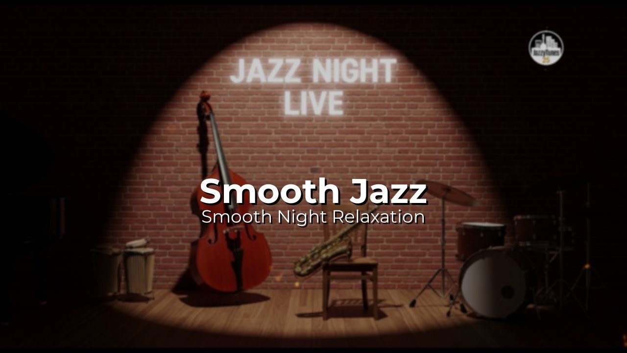 Gentle Smooth Instrumental Jazz for Calm Evenings & Refined Moments