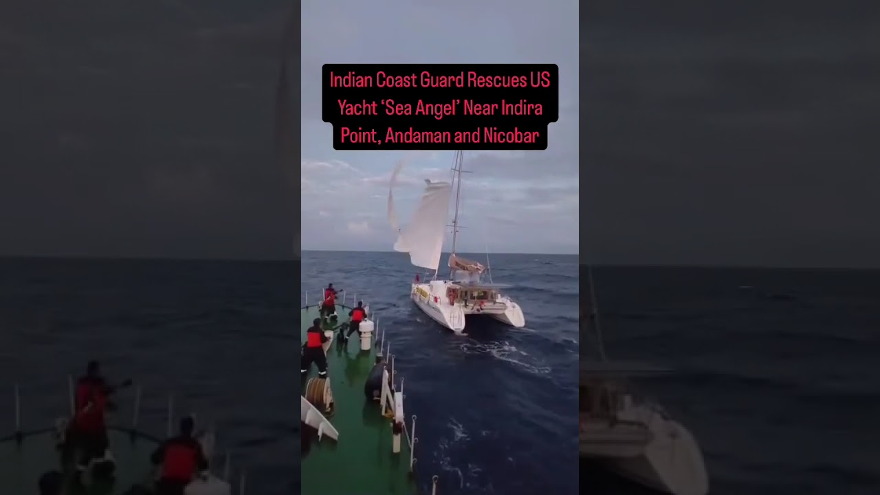 Indian Coast Guard ship Rajveer saves US-flagged yacht, Rescue operation amidst turbulent seas