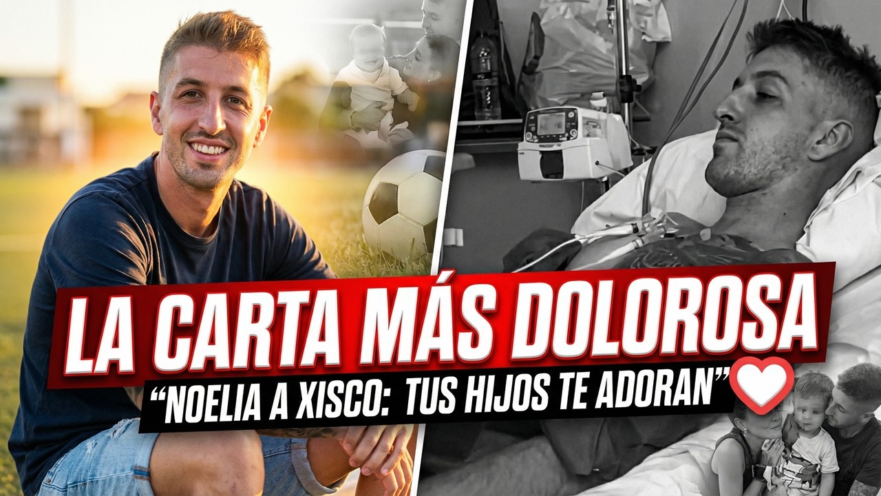 💔 La DESGARRADORA Carta de NOELIA a XISCO QUESADA: 