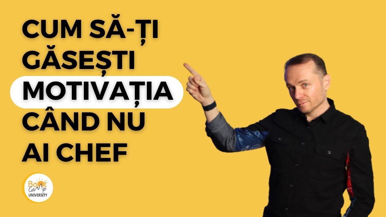 Cum Să-ți Găsești Motivația Când Nu Ai Chef