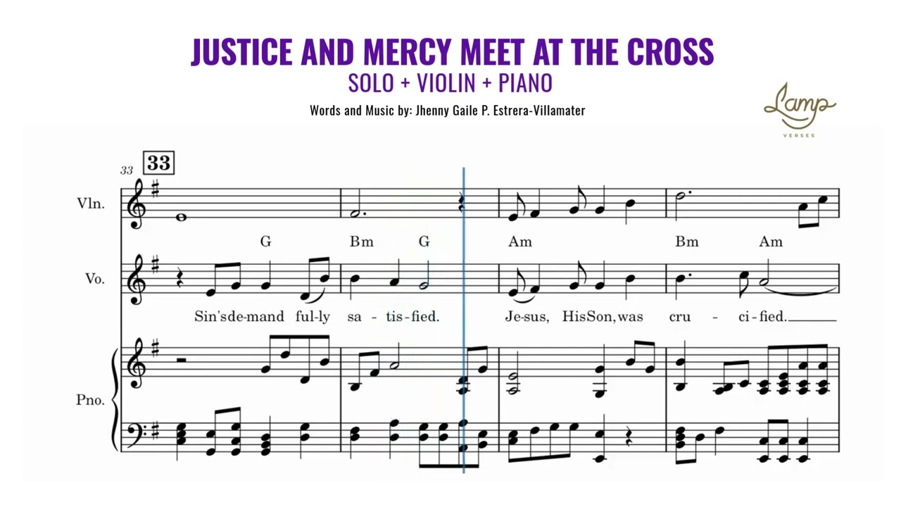 Justice and Mercy Meet at the Cross (Solo + Violin + Piano)