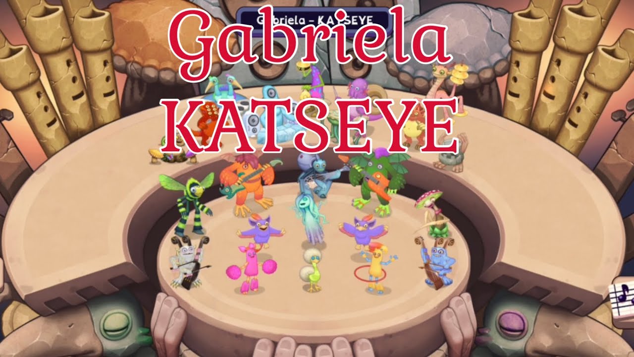 “Gabriela” by KATSEYE My Singing Monsters Composer Cover
