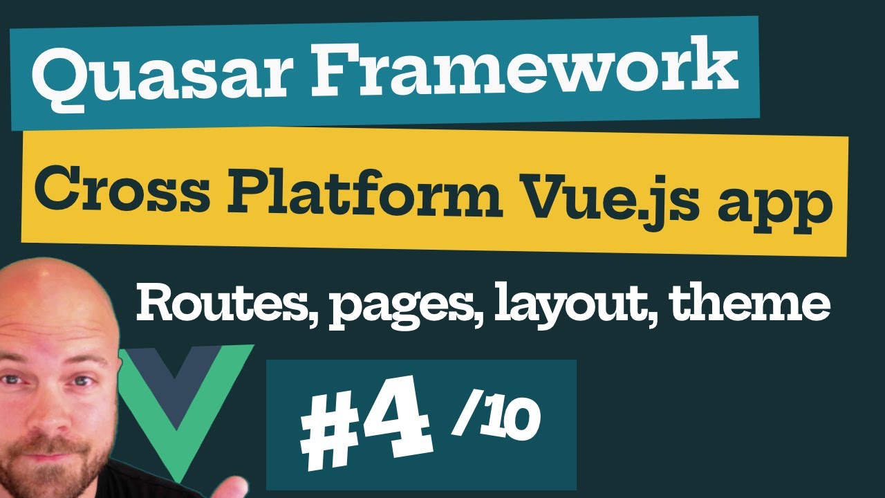 Quasar Framework: кроссплатформенное приложение Vue.js (4/10): маршруты, страницы, навигация, мак...
