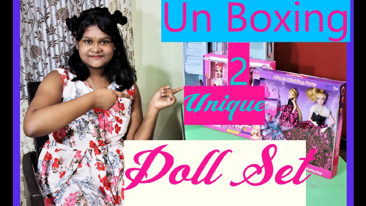 Un Boxing Fashion Barbie Doll Set  & Alia in Wedding Party Doll Set, The Happy Time We Began