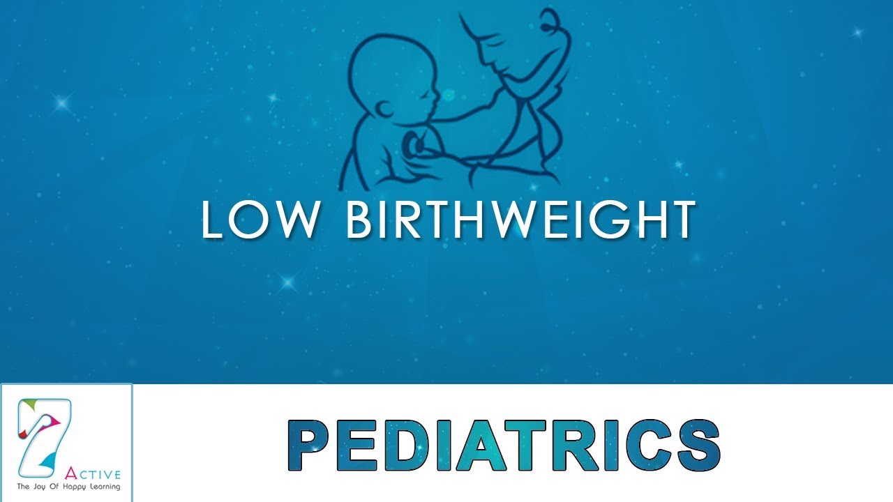 LOW BIRTH WEIGHT