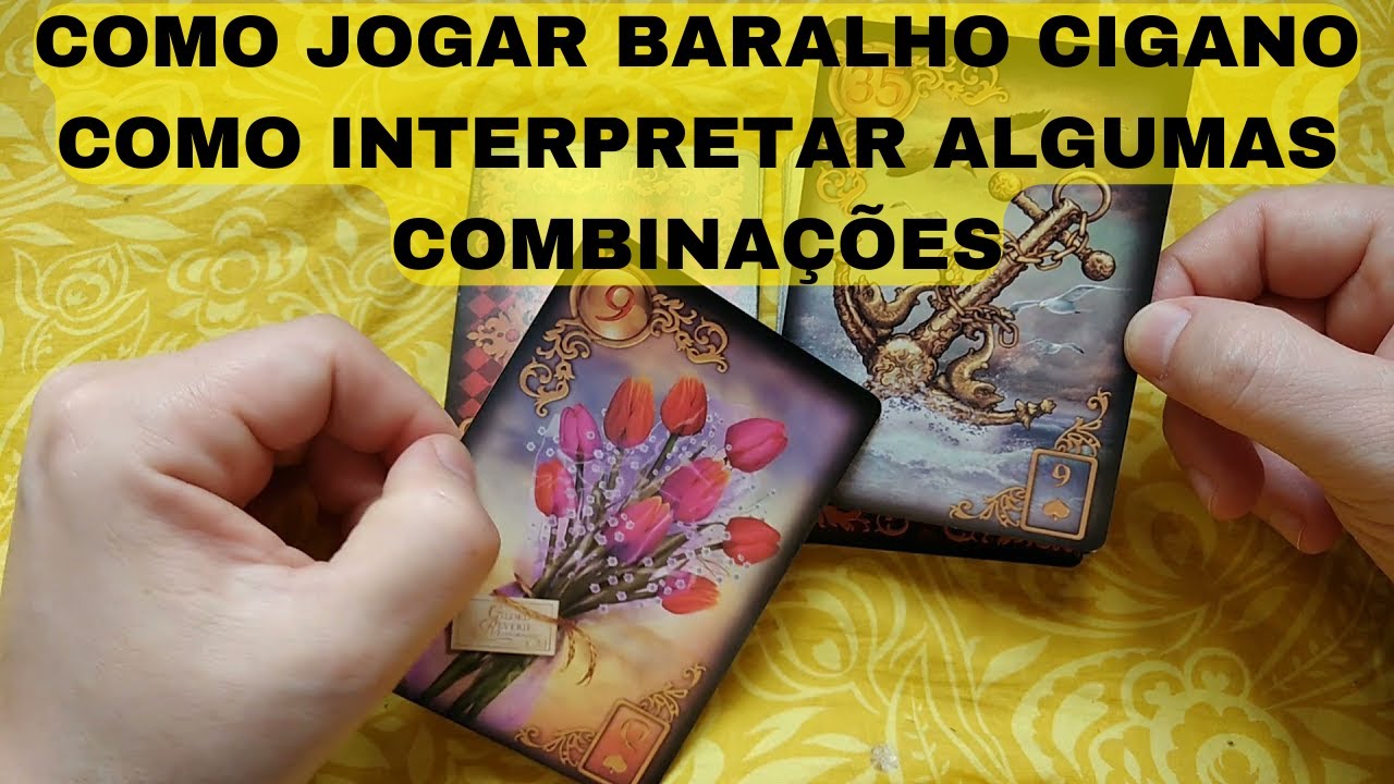 COMO INTERPRETAR COMBINAÇÕES DAS CARTAS DO BARALHO CIGANO